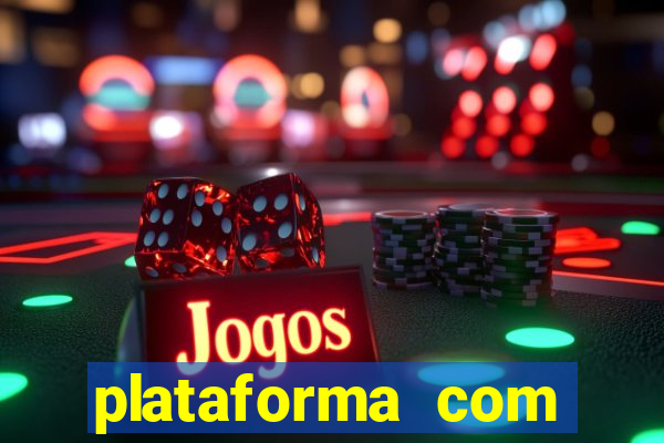 plataforma com bonus de boas vindas